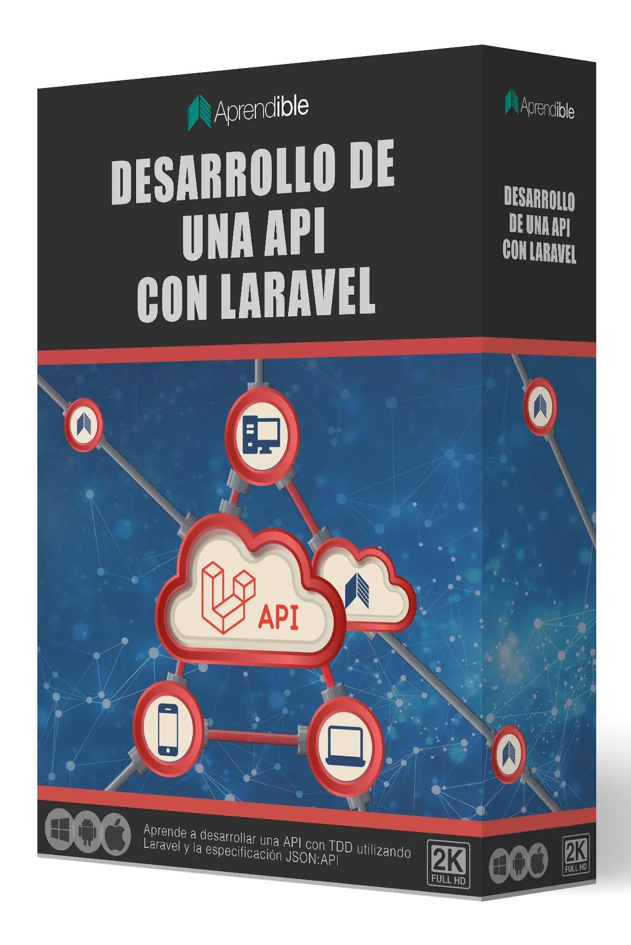 Desarrollo de una API con Laravel Desarrollo de una API con Laravel